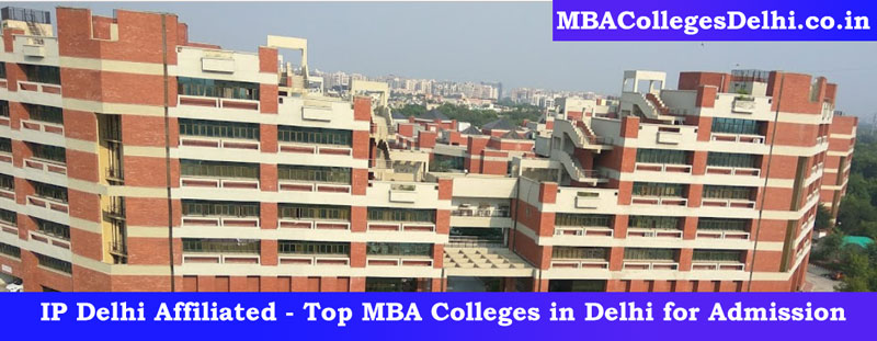 GGSIPU Delhi Under & Affiliated Top MBA Colleges List for Admission