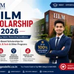 IILM Scholarship 2026 eligibility, merit scholarship, MBA fee waiver and application process